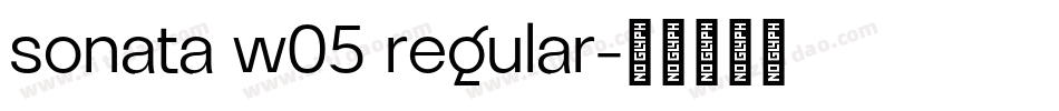 sonata w05 regular字体转换